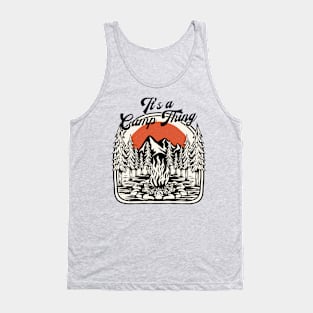 Its a Camp Thing Tank Top